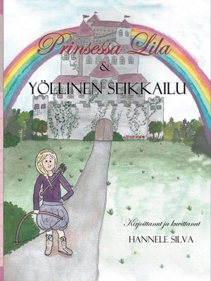 cover image of Prinsessa Lila ja Yöllinen Seikkailu